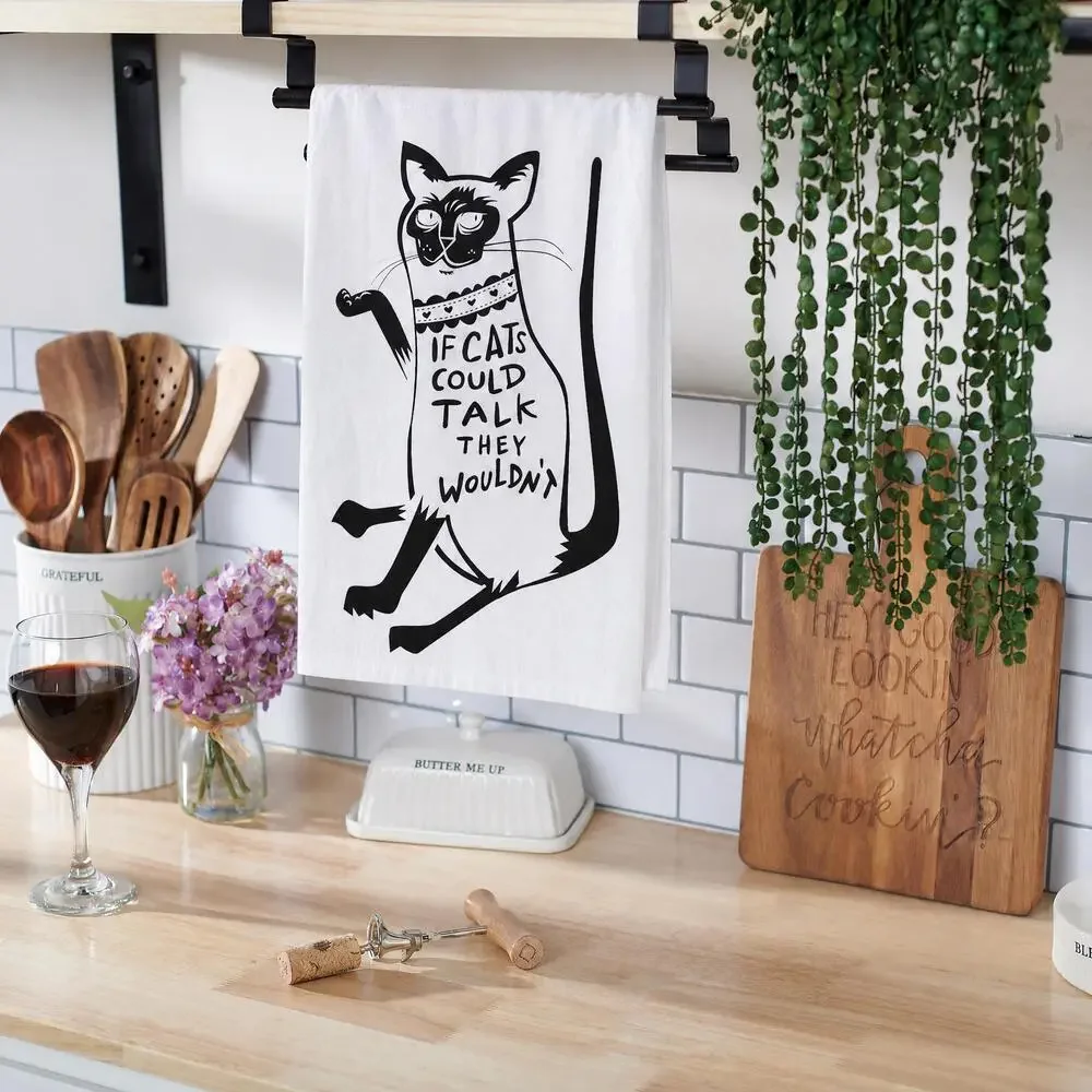 If Cats Could Talk They Wouldn't Cotton Kitchen Towel | Black & White | 28